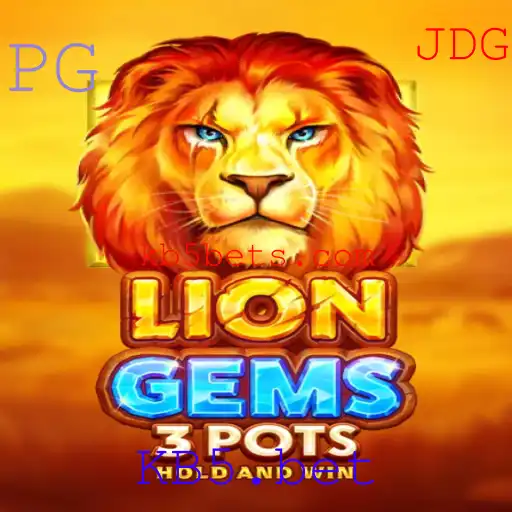 Descubra o Mundo Empolgante de LionGems3pots no KB5.bet